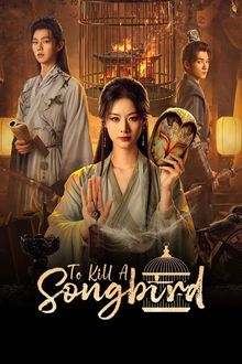 To Kill a Songbird (2025)